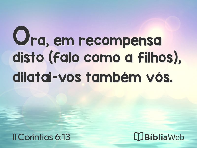 II Coríntios 6:13 em imagem para compartilhar