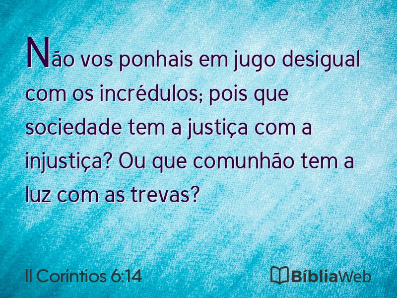 II Coríntios 6:14 em imagem para compartilhar