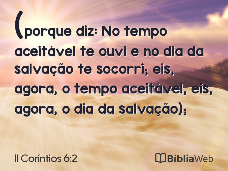 II Coríntios 6:2 em imagem para compartilhar