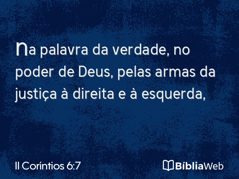 II Coríntios 6:7 em imagem para compartilhar