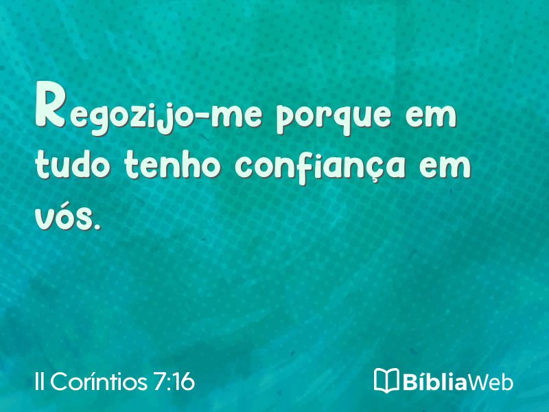 II Coríntios 7:16 em imagem para compartilhar