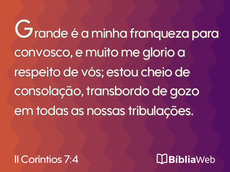 II Coríntios 7:4 em imagem para compartilhar