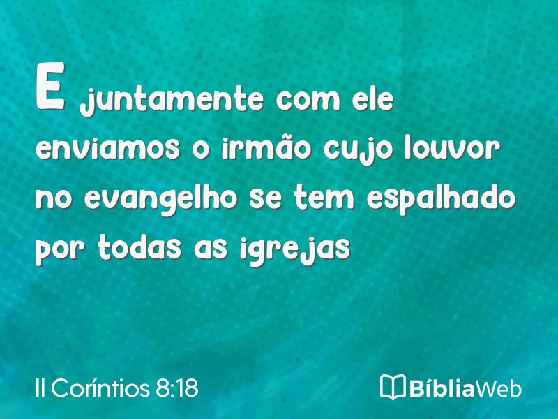 II Coríntios 8:18 em imagem para compartilhar