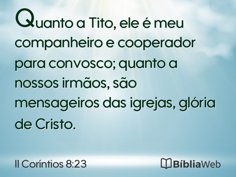 II Coríntios 8:23 em imagem para compartilhar