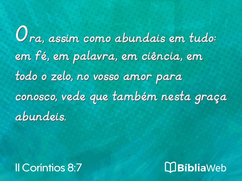 II Coríntios 8:7 em imagem para compartilhar