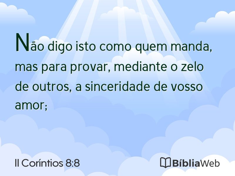 II Coríntios 8:8 em imagem para compartilhar