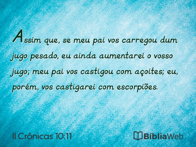 II Crônicas 10:11 em imagem para compartilhar