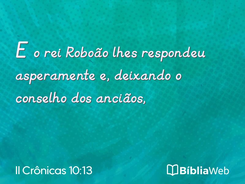 II Crônicas 10:13 em imagem para compartilhar
