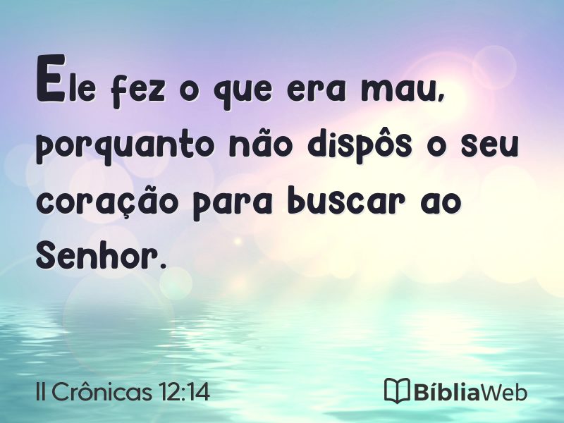 II Crônicas 12:14 em imagem para compartilhar