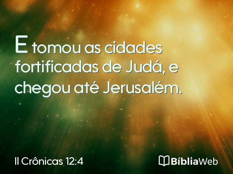 II Crônicas 12:4 em imagem para compartilhar