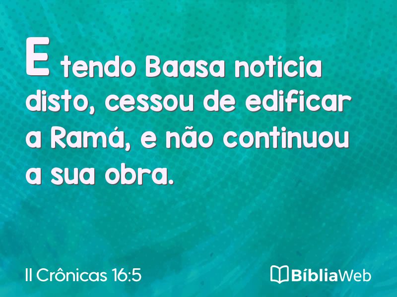 II Crônicas 16:5 em imagem para compartilhar