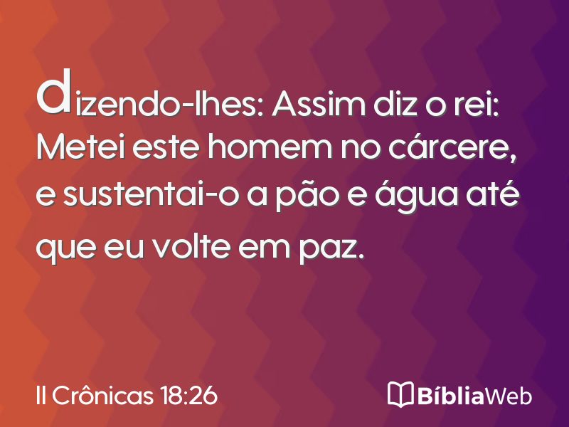 II Crônicas 18:26 em imagem para compartilhar