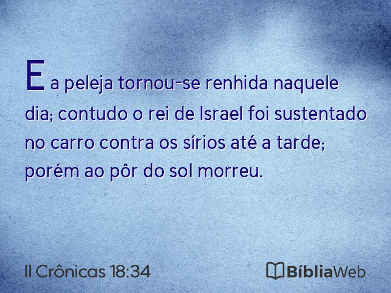 II Crônicas 18:34 em imagem para compartilhar