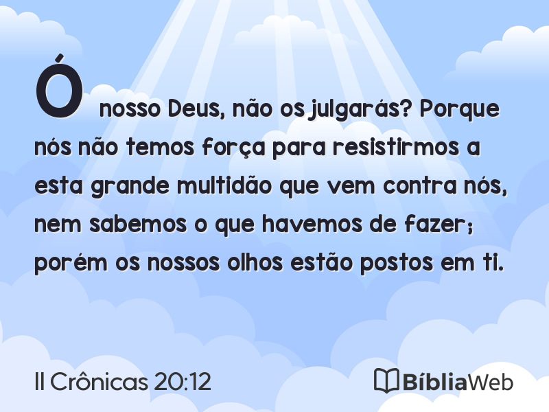II Crônicas 20:12 em imagem para compartilhar