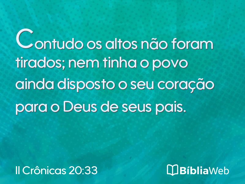 II Crônicas 20:33 em imagem para compartilhar