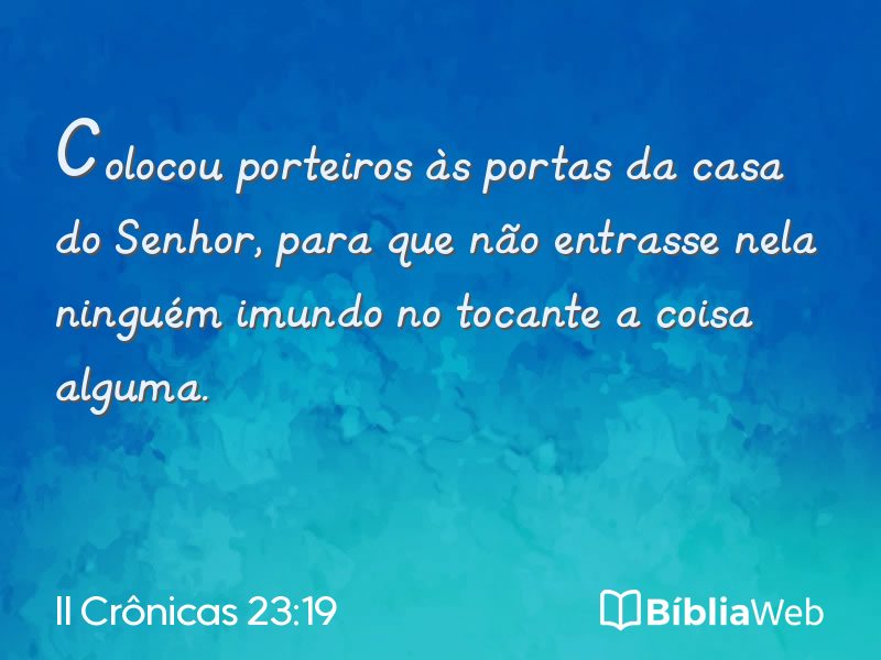 II Crônicas 23:19 em imagem para compartilhar