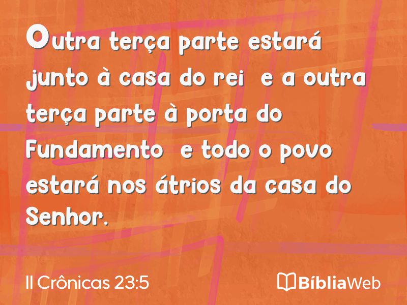 II Crônicas 23:5 em imagem para compartilhar