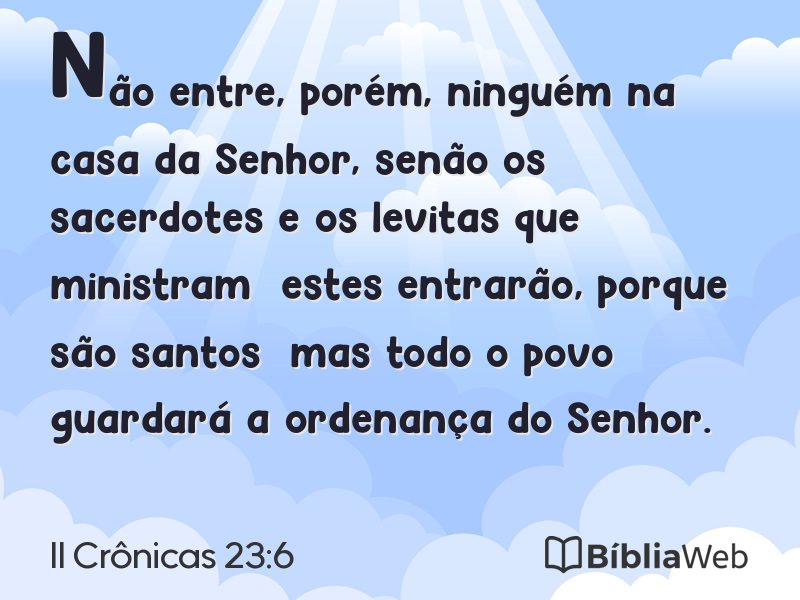 II Crônicas 23:6 em imagem para compartilhar