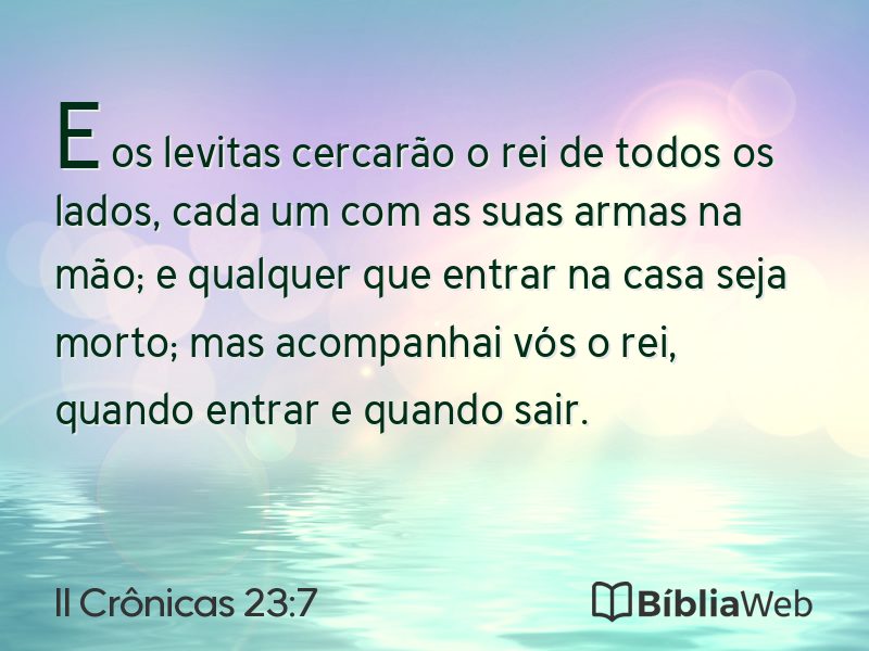 II Crônicas 23:7 em imagem para compartilhar