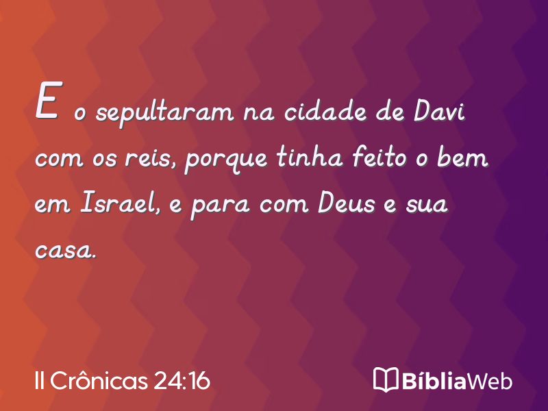 II Crônicas 24:16 em imagem para compartilhar