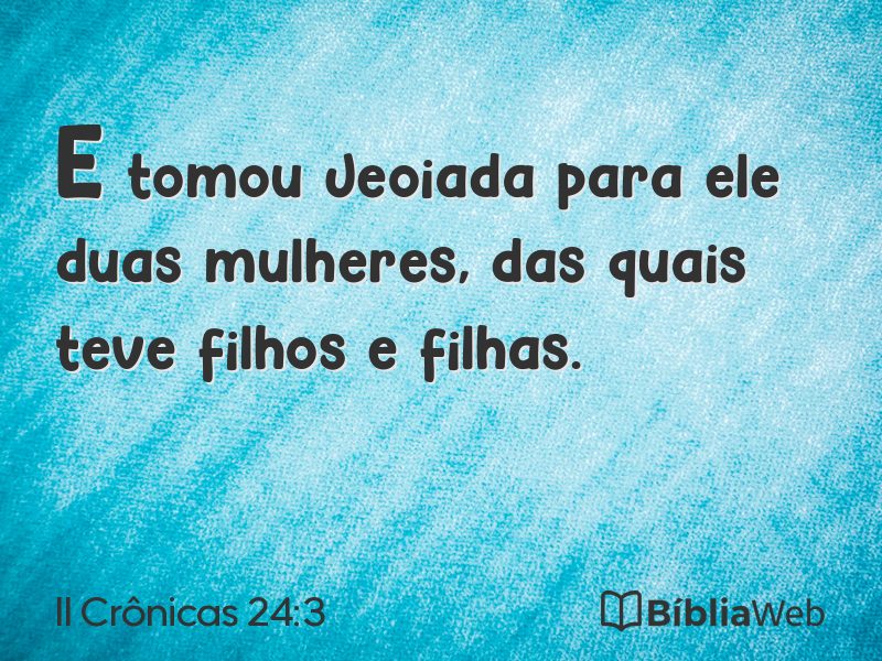 II Crônicas 24:3 em imagem para compartilhar