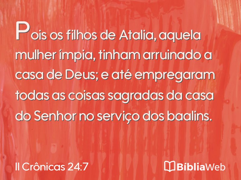 II Crônicas 24:7 em imagem para compartilhar