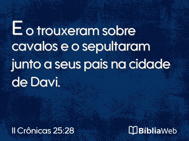 II Crônicas 25:28 em imagem para compartilhar