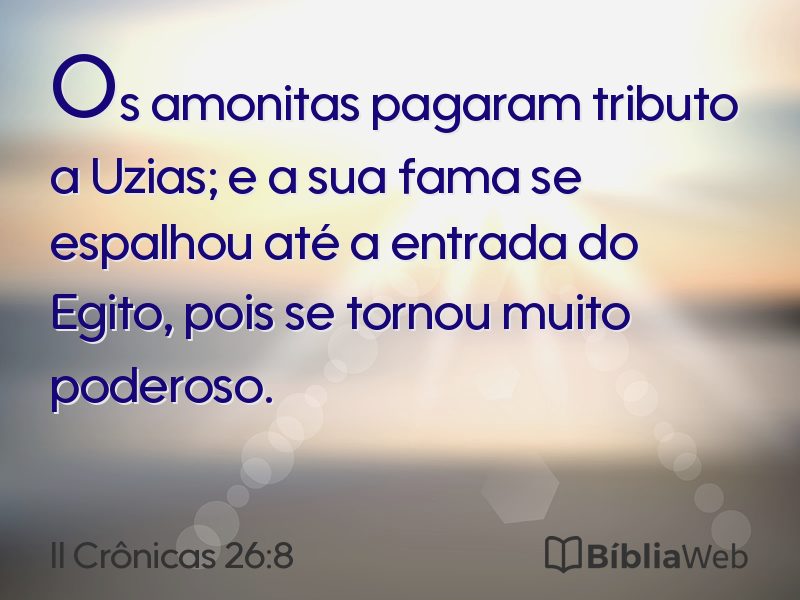 II Crônicas 26:8 em imagem para compartilhar