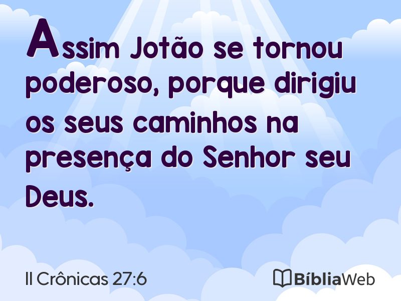 II Crônicas 27:6 em imagem para compartilhar