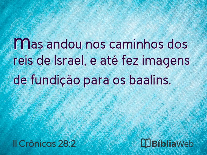 II Crônicas 28:2 em imagem para compartilhar