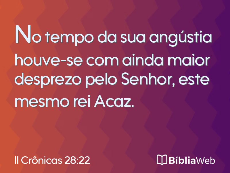 II Crônicas 28:22 em imagem para compartilhar