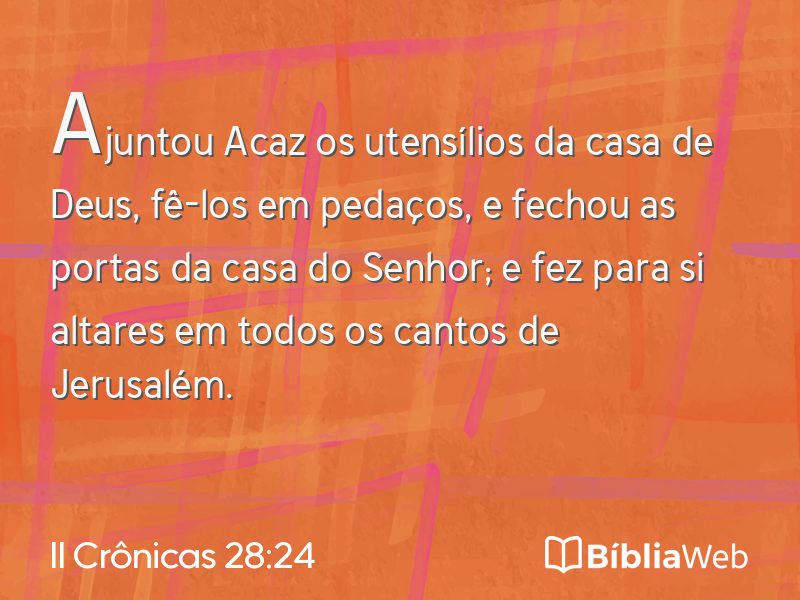 II Crônicas 28:24 em imagem para compartilhar