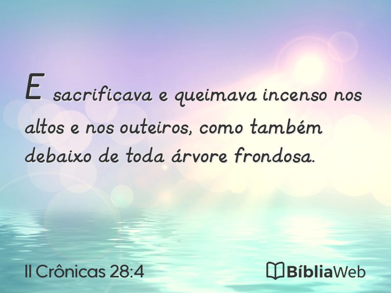 II Crônicas 28:4 em imagem para compartilhar