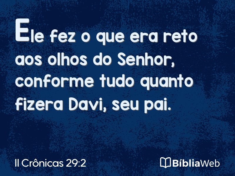 II Crônicas 29:2 em imagem para compartilhar