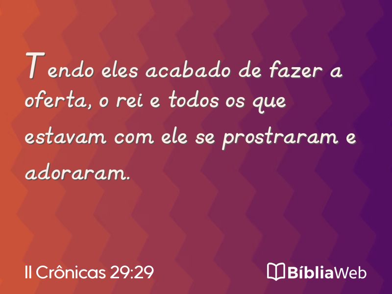 II Crônicas 29:29 em imagem para compartilhar