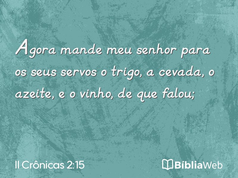 II Crônicas 2:15 em imagem para compartilhar