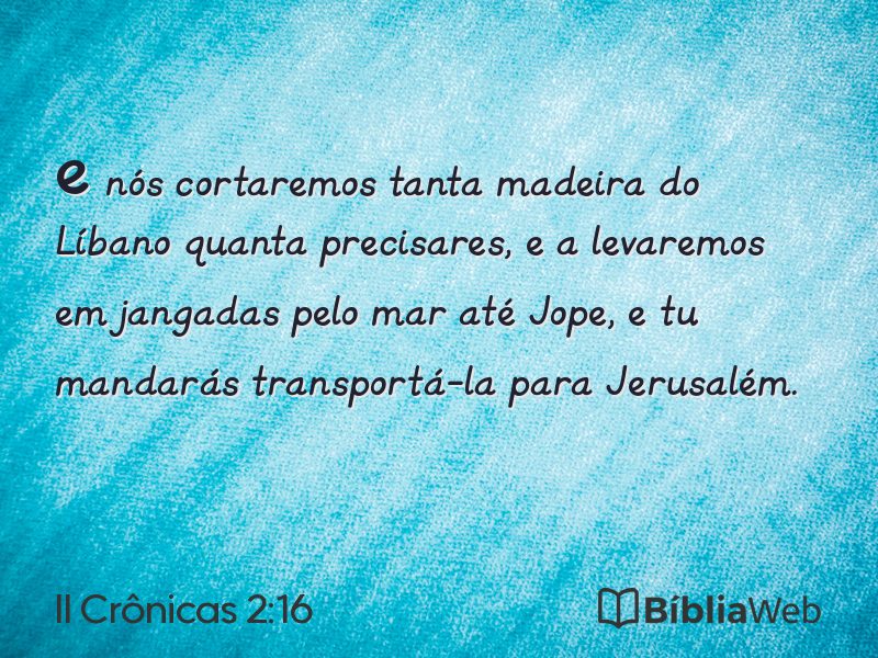 II Crônicas 2:16 em imagem para compartilhar
