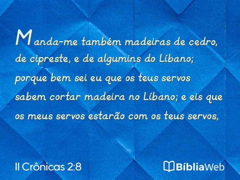 II Crônicas 2:8 em imagem para compartilhar