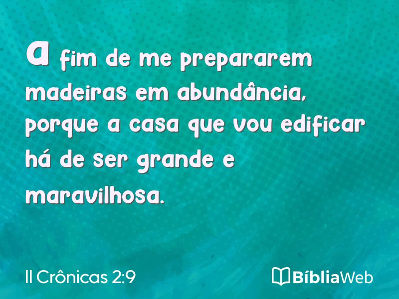 II Crônicas 2:9 em imagem para compartilhar