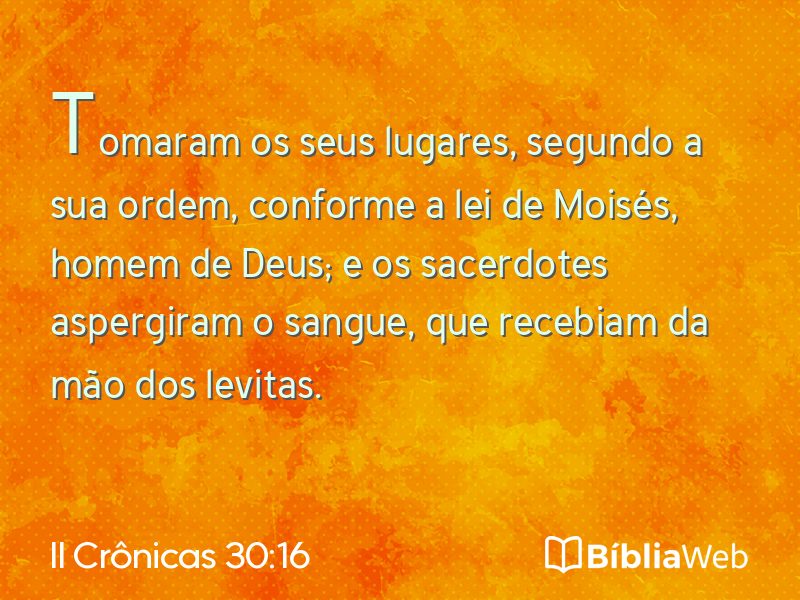 II Crônicas 30:16 em imagem para compartilhar