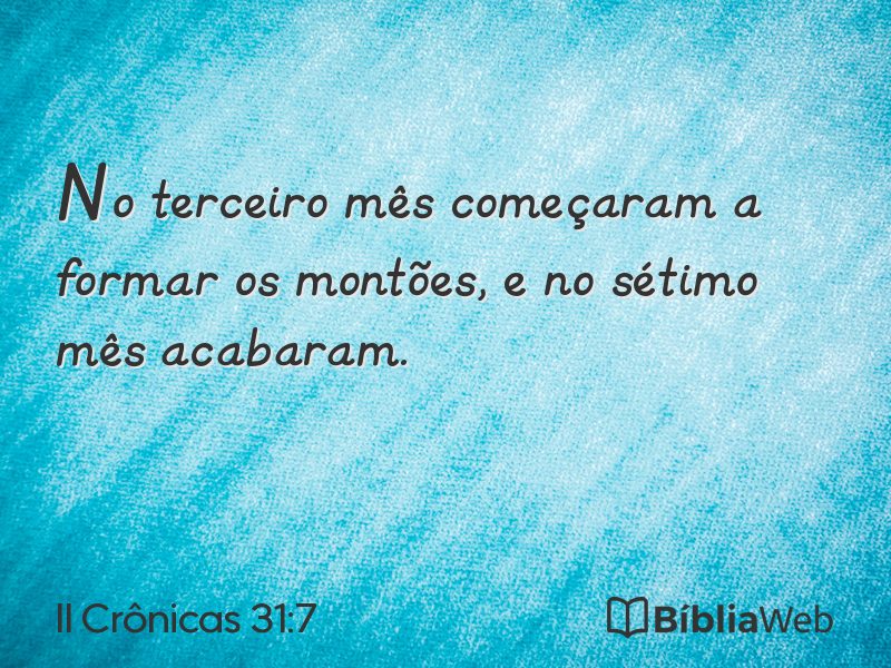 II Crônicas 31:7 em imagem para compartilhar