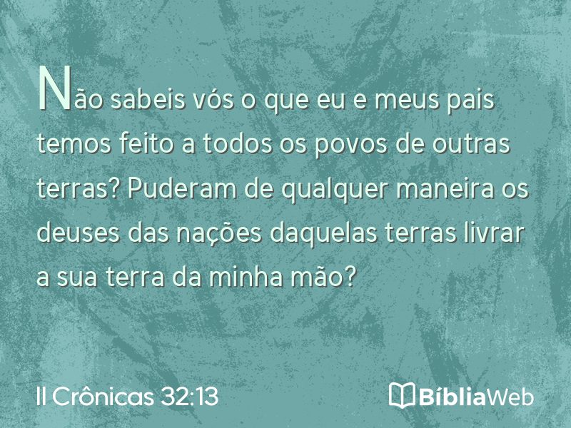 II Crônicas 32:13 em imagem para compartilhar