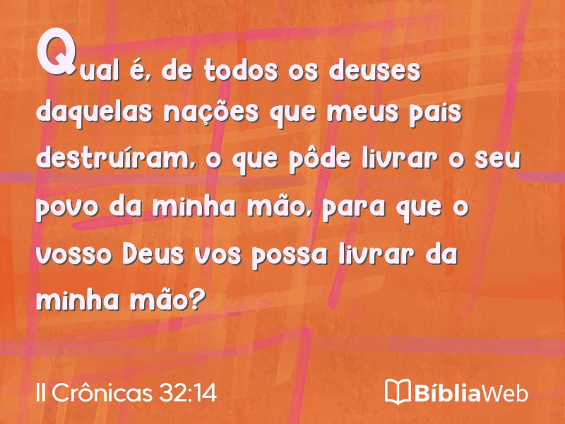 II Crônicas 32:14 em imagem para compartilhar