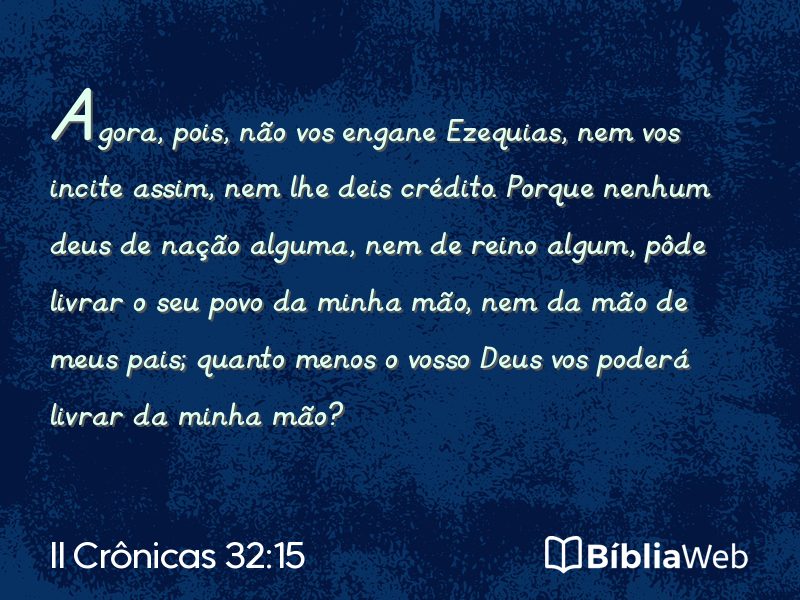 II Crônicas 32:15 em imagem para compartilhar
