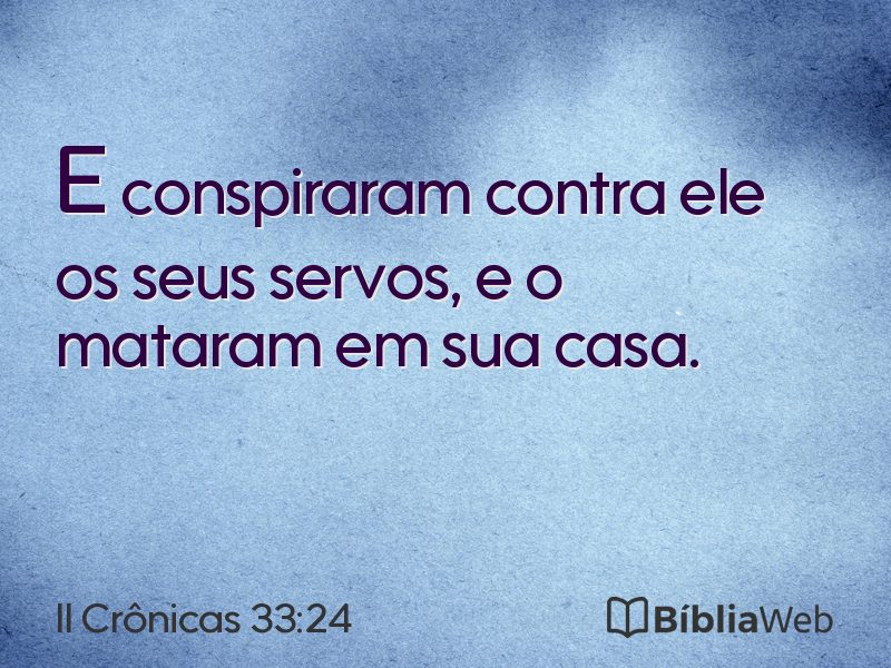 II Crônicas 33:24 em imagem para compartilhar