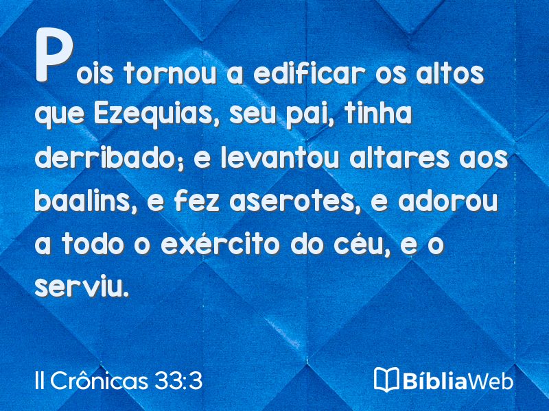 II Crônicas 33:3 em imagem para compartilhar