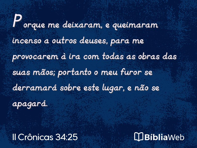 II Crônicas 34:25 em imagem para compartilhar