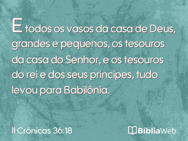 II Crônicas 36:18 em imagem para compartilhar