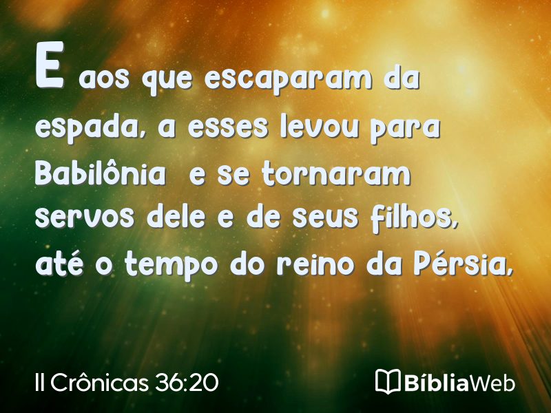 II Crônicas 36:20 em imagem para compartilhar