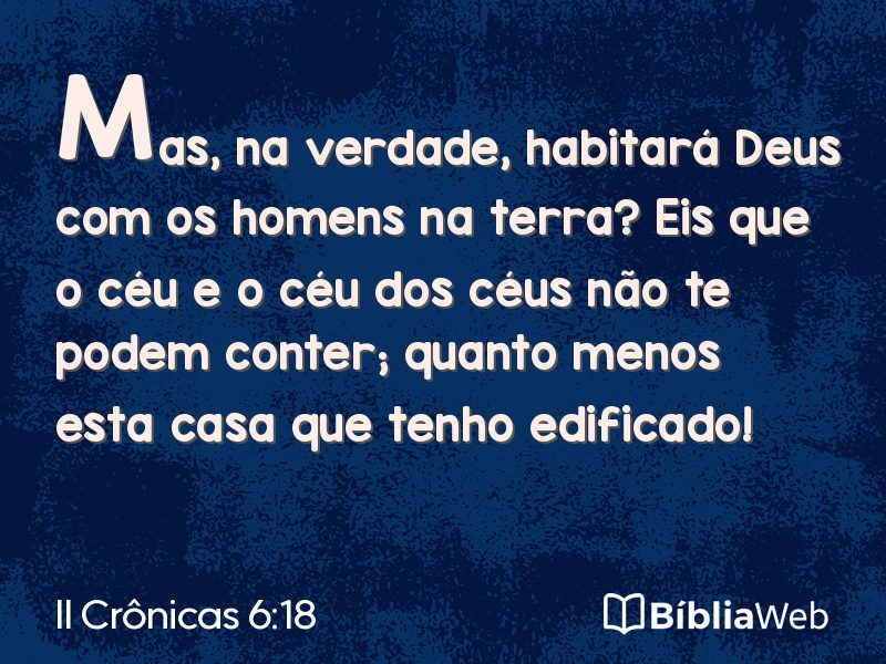 II Crônicas 6:18 em imagem para compartilhar